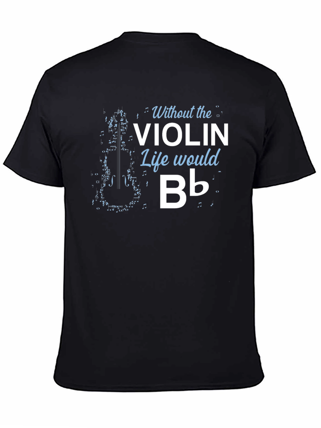 Violin Life Funny Music T-Shirt