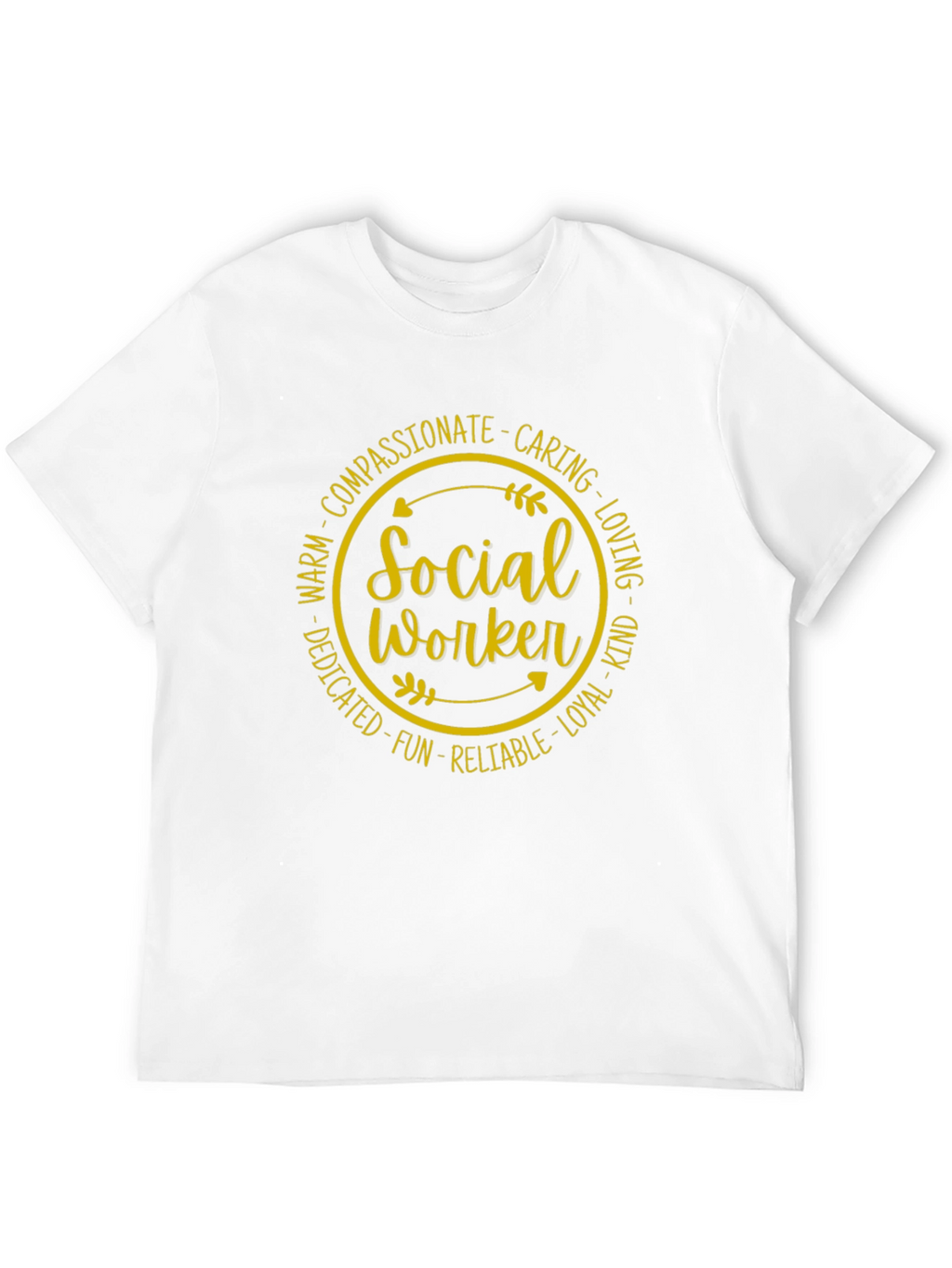 Social Worker T-Shirt - Compassionate Caring Tee