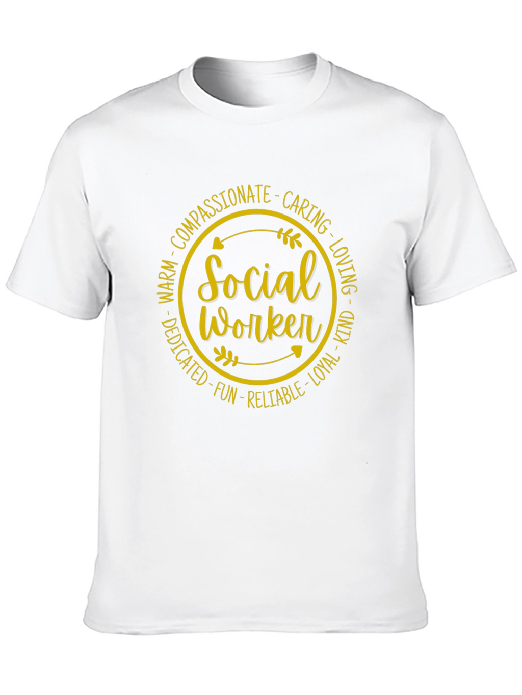 Social Worker T-Shirt - Compassionate Caring Tee