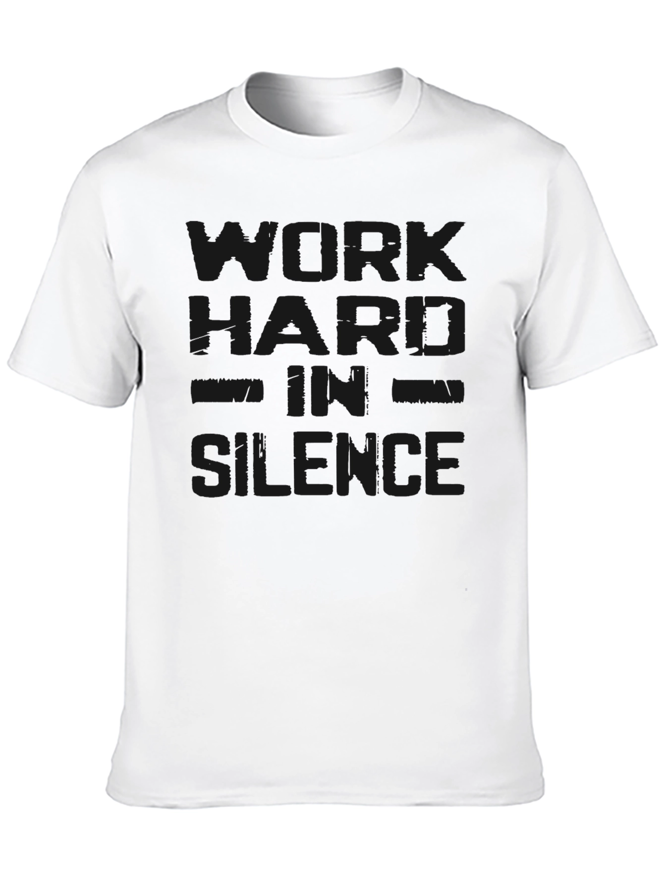 Mens Black Work Hard in Silence Graphic T-Shirt