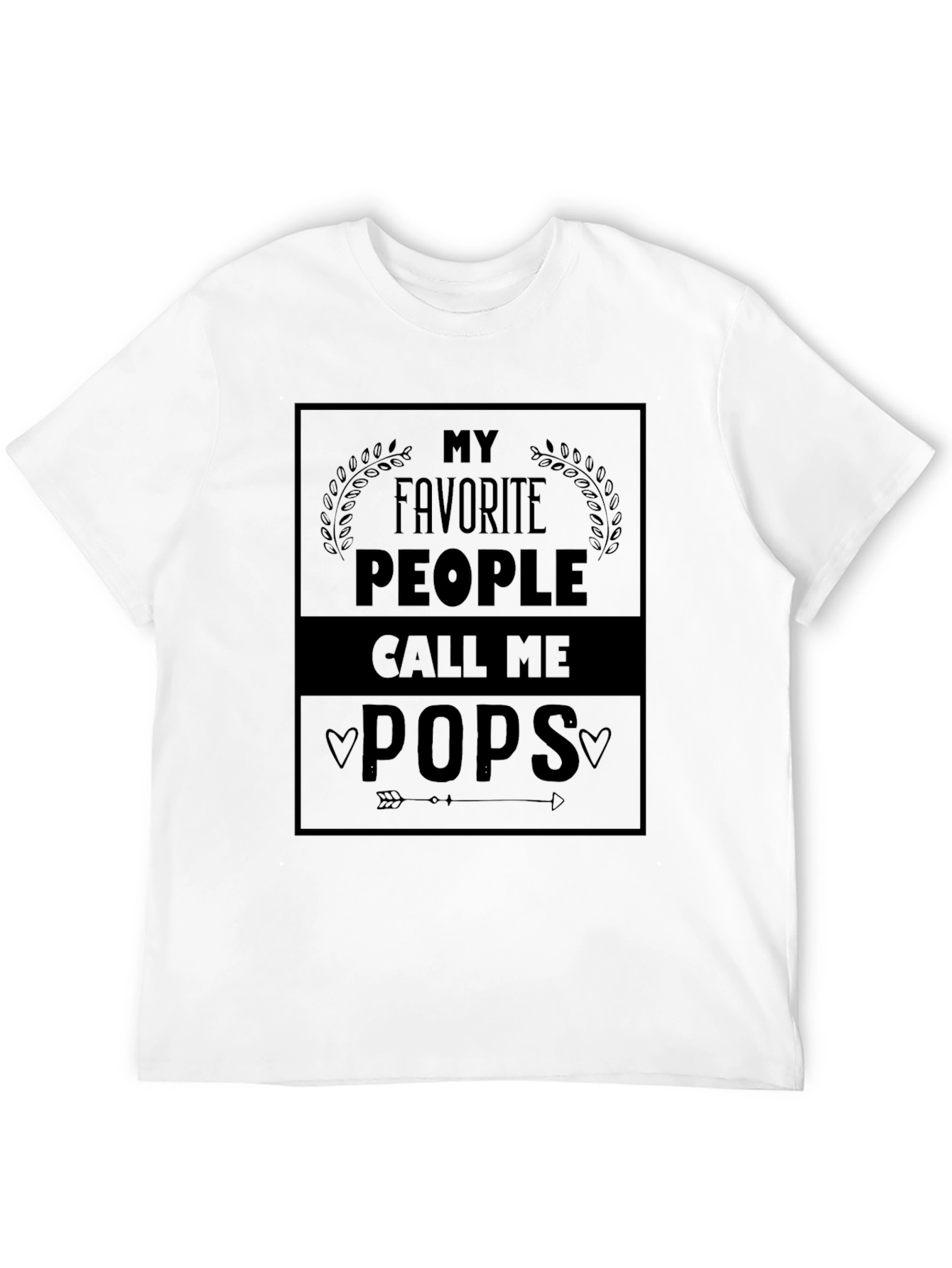 My Favorite People Call Me Pops T-Shirt