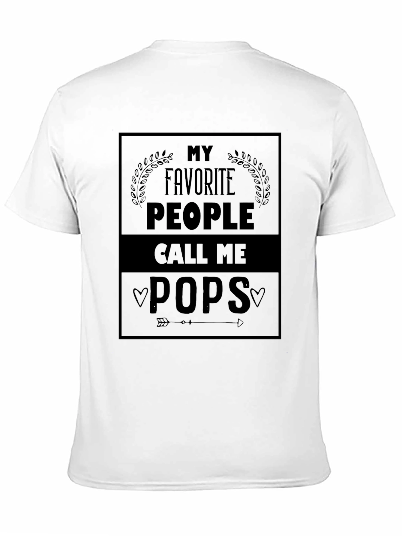 My Favorite People Call Me Pops T-Shirt