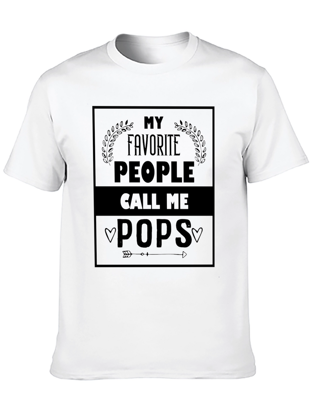 My Favorite People Call Me Pops T-Shirt