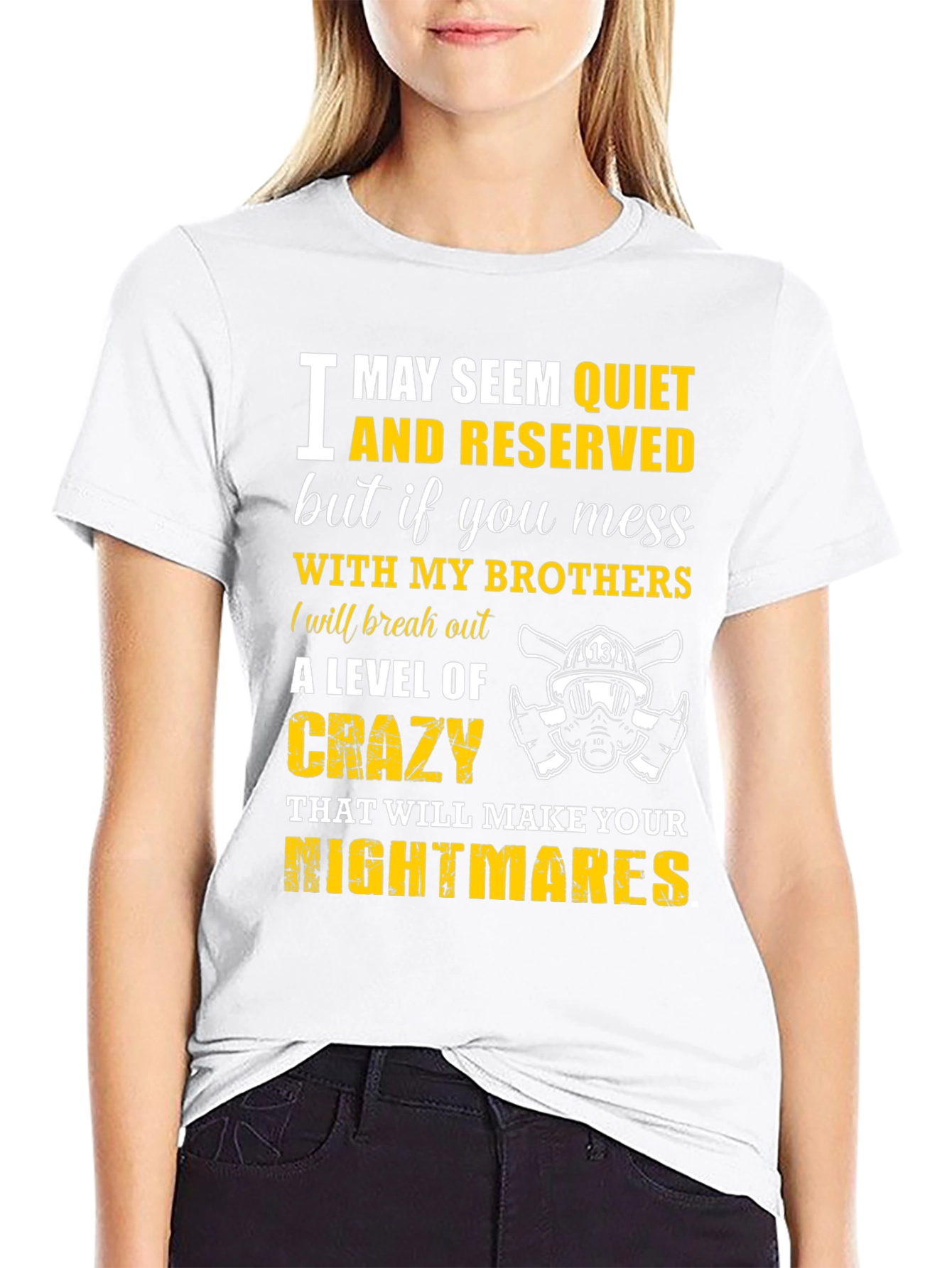 Firefighter Brothers T-Shirt: Quiet & Reserved