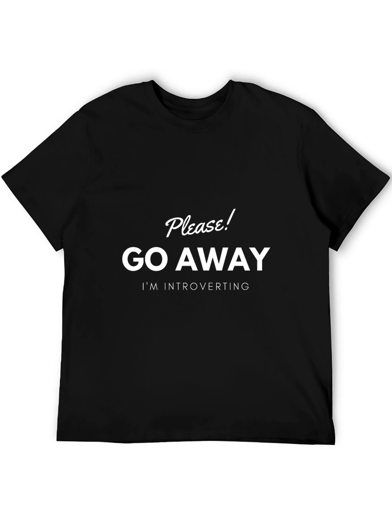 Introvert T-Shirt: Please Go Away!