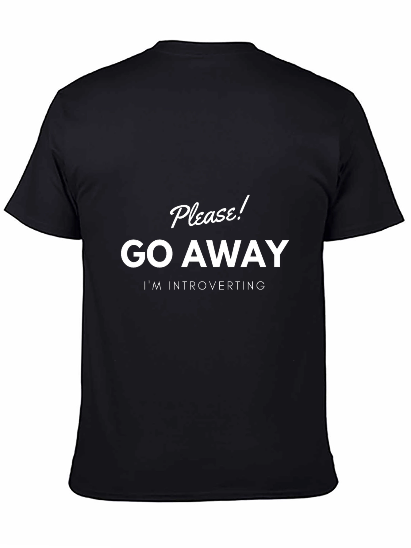 Introvert T-Shirt: Please Go Away!