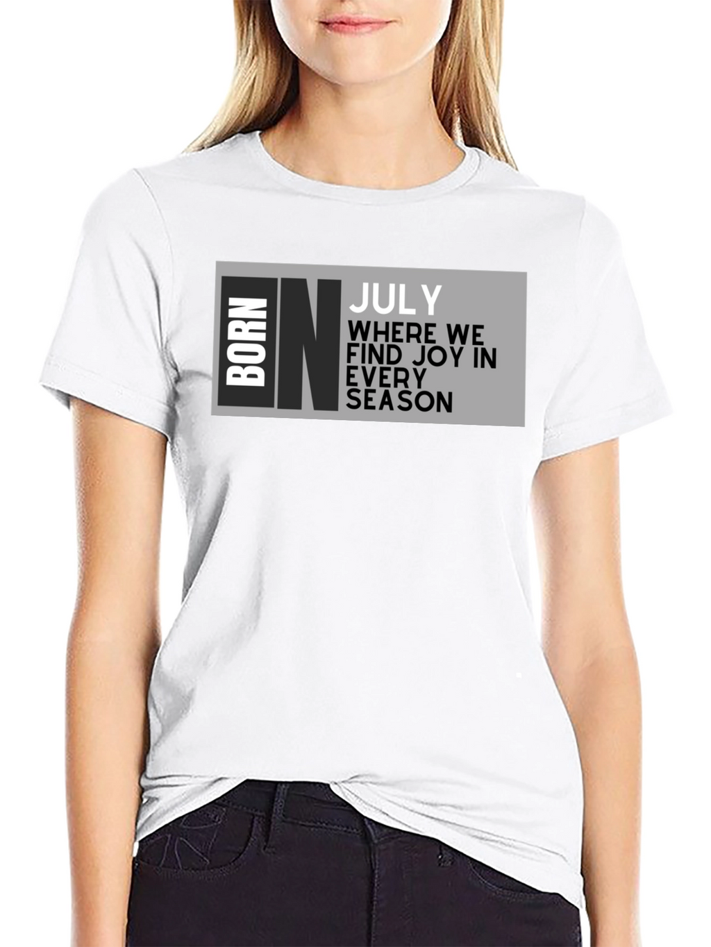 Born in July T-Shirt - Birthday Month Tee