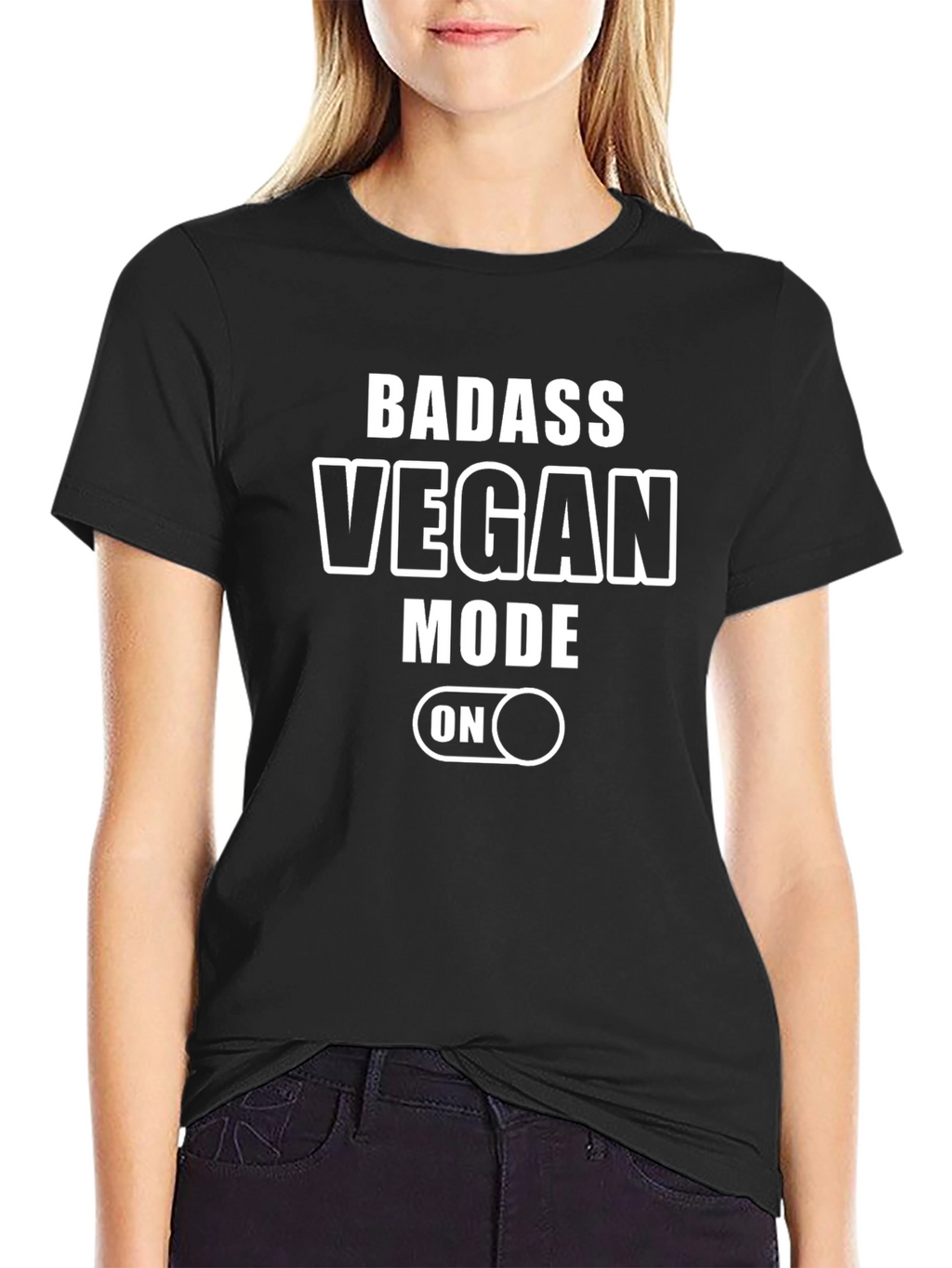 Badass Vegan Mode On T-Shirt