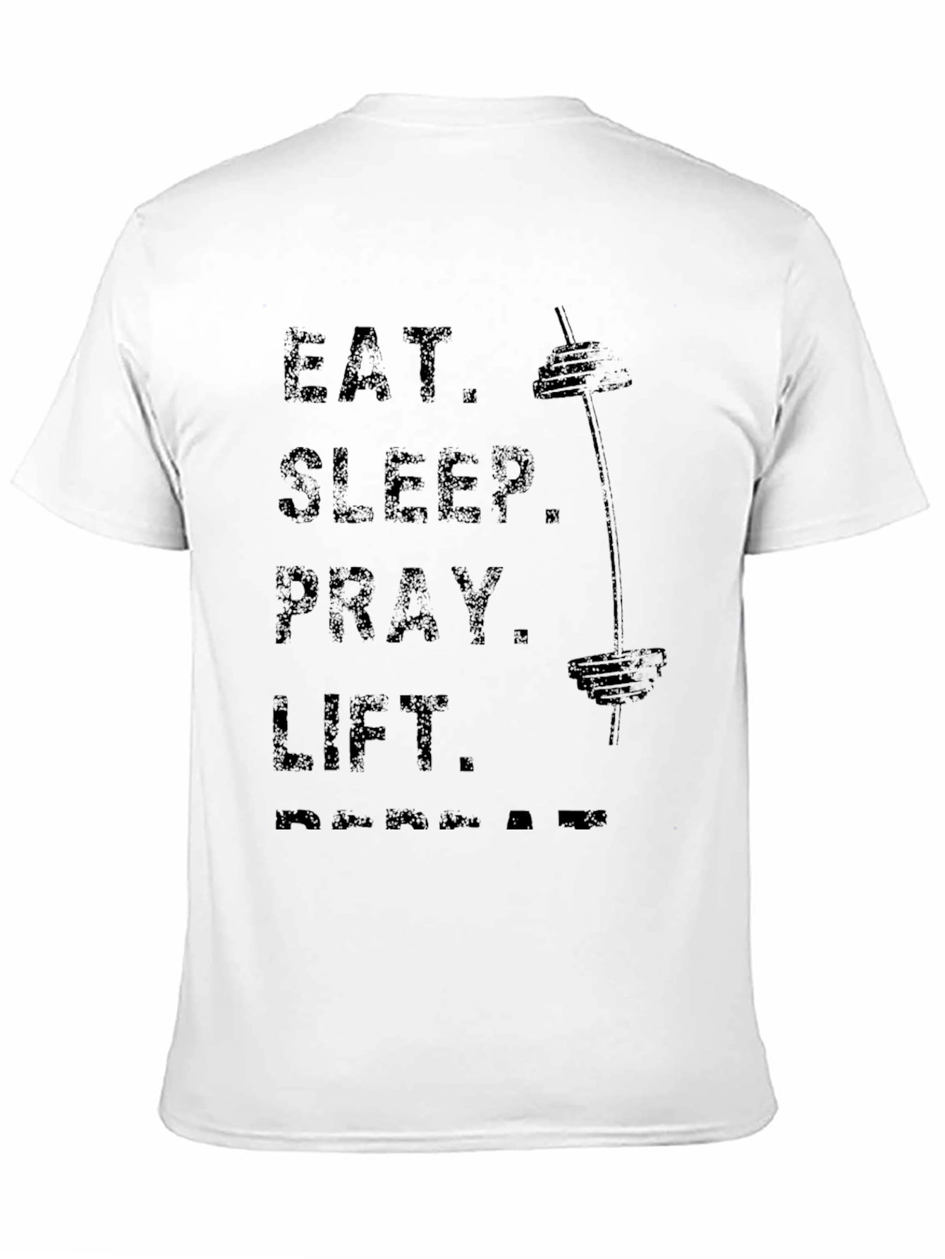 Eat Sleep Pray Lift Gym T-Shirt