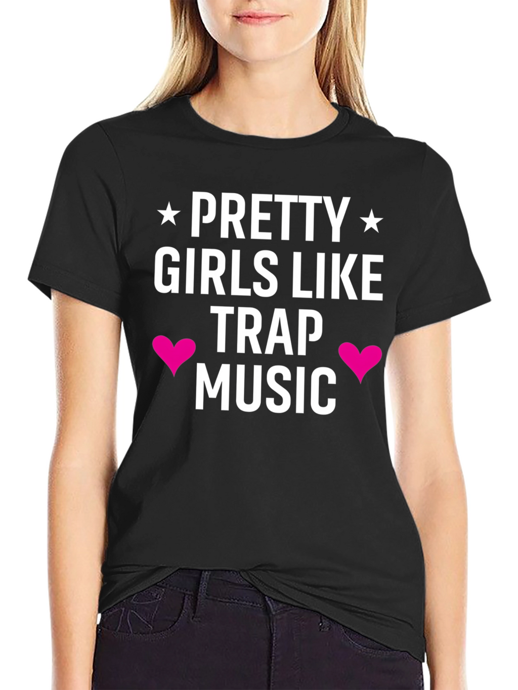 Pretty Girls Like Trap Music Black Tee