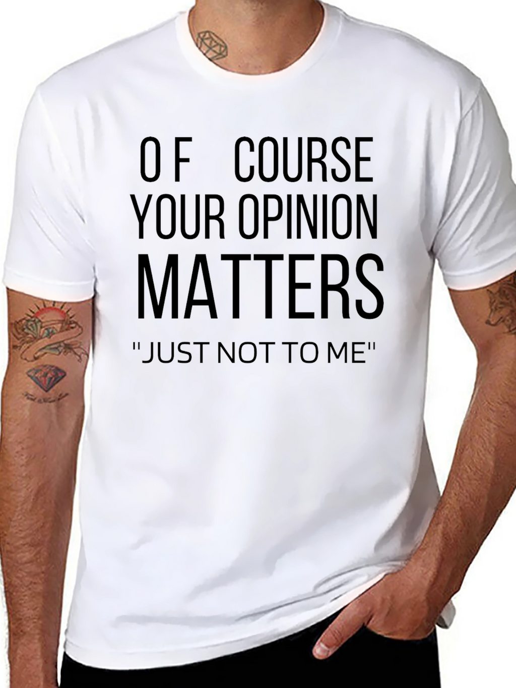 Funny Opinion Matters Sarcastic T-Shirt