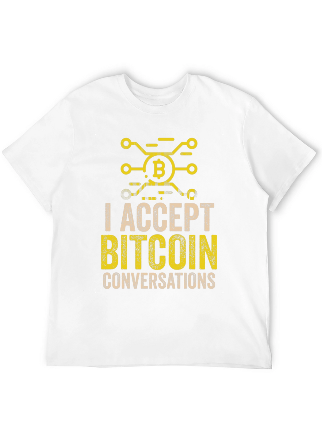 I Accept Bitcoin Conversations Tee