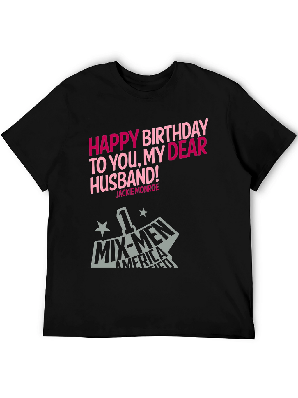 Happy Birthday Husband Graphic Tee