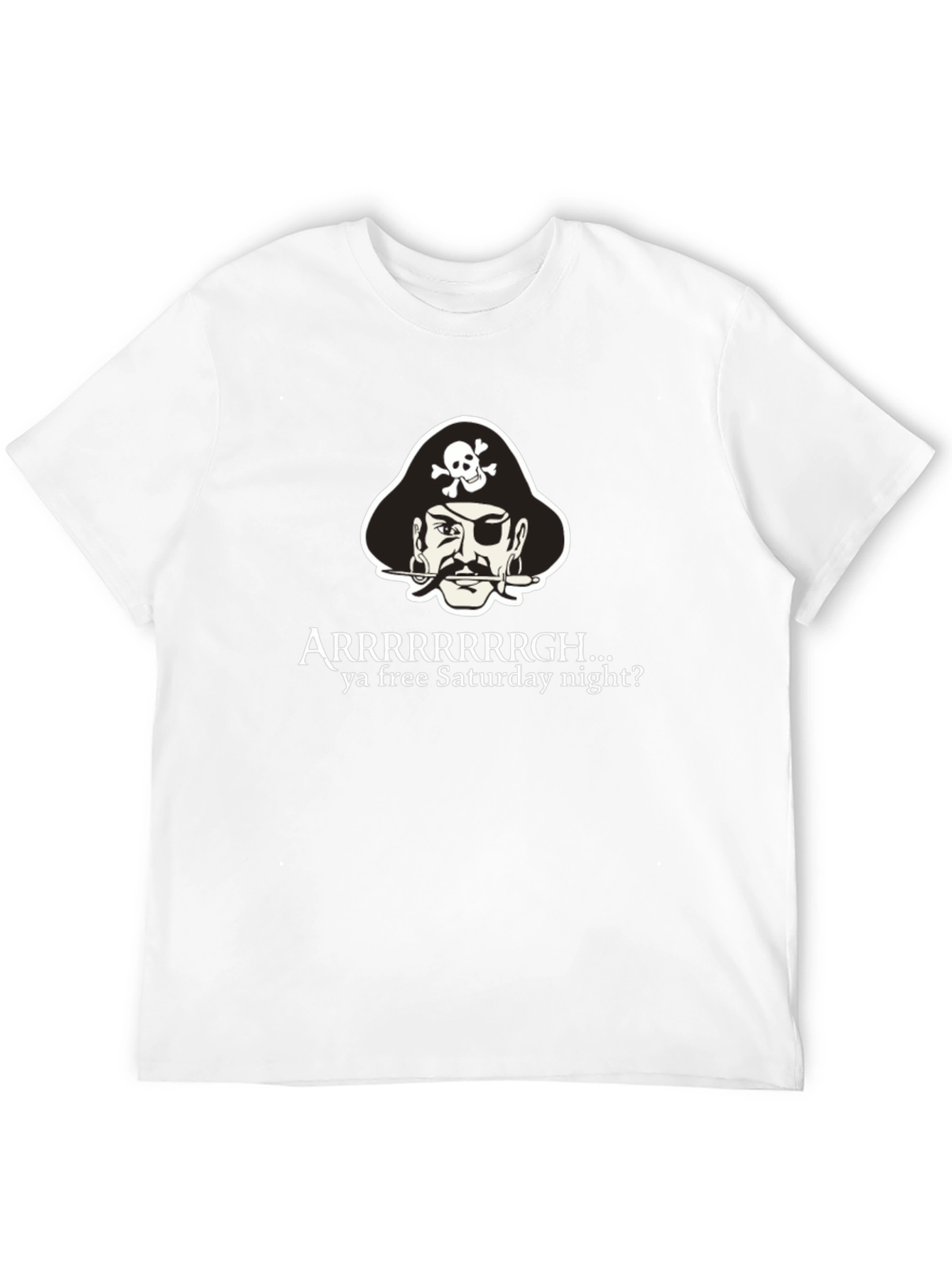 Pirate Arrrr Saturday Night T-Shirt