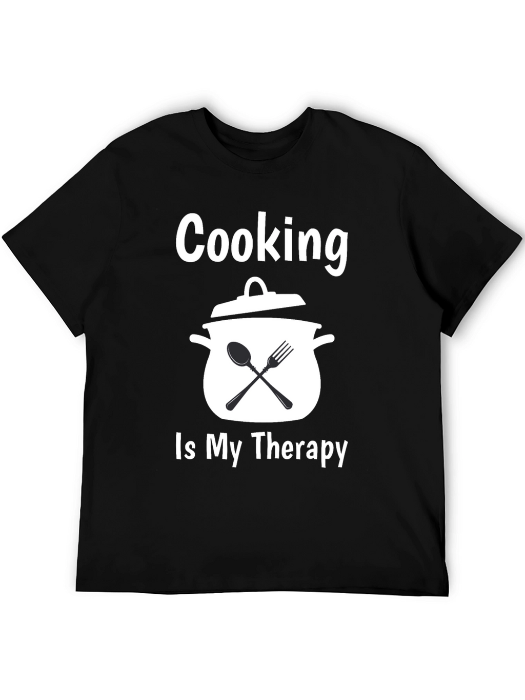 Cooking Is My Therapy Graphic T-Shirt