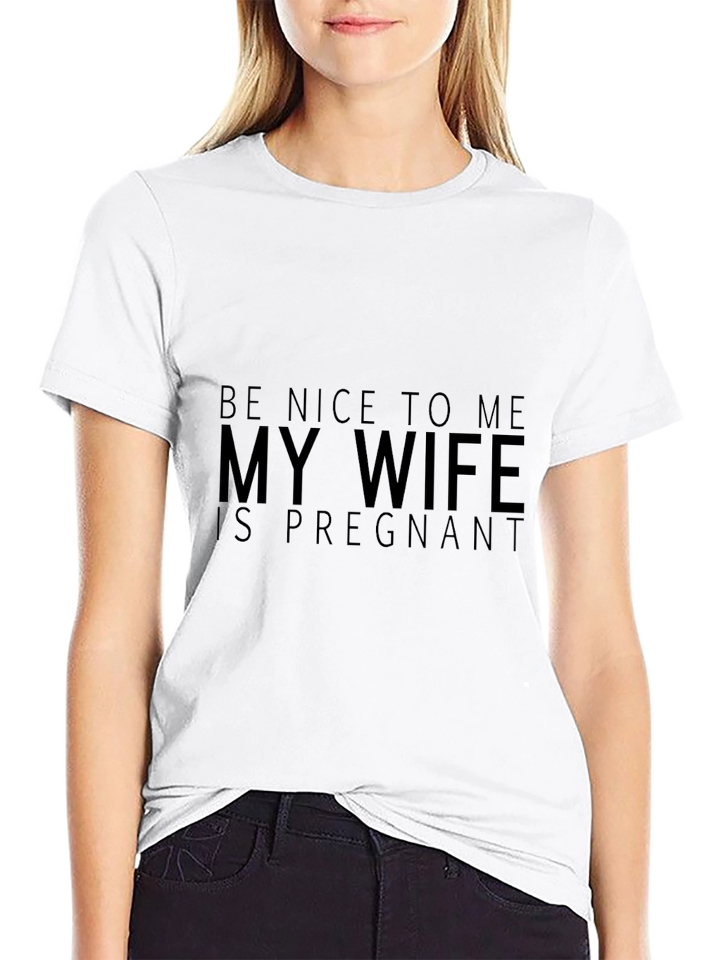 Funny Husband Tee: Be Nice My Wife is Pregnant!