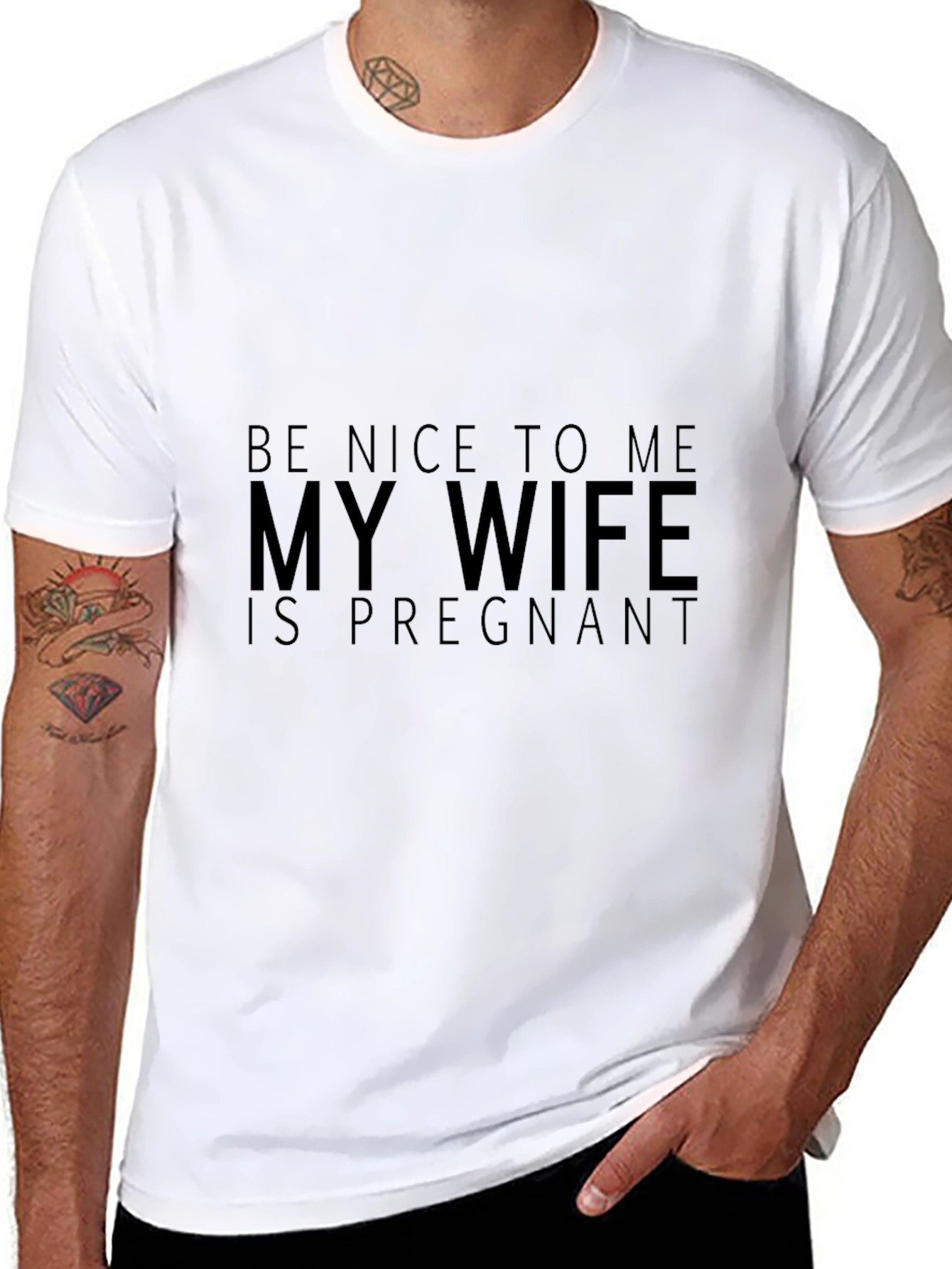 Funny Husband Tee: Be Nice My Wife is Pregnant!