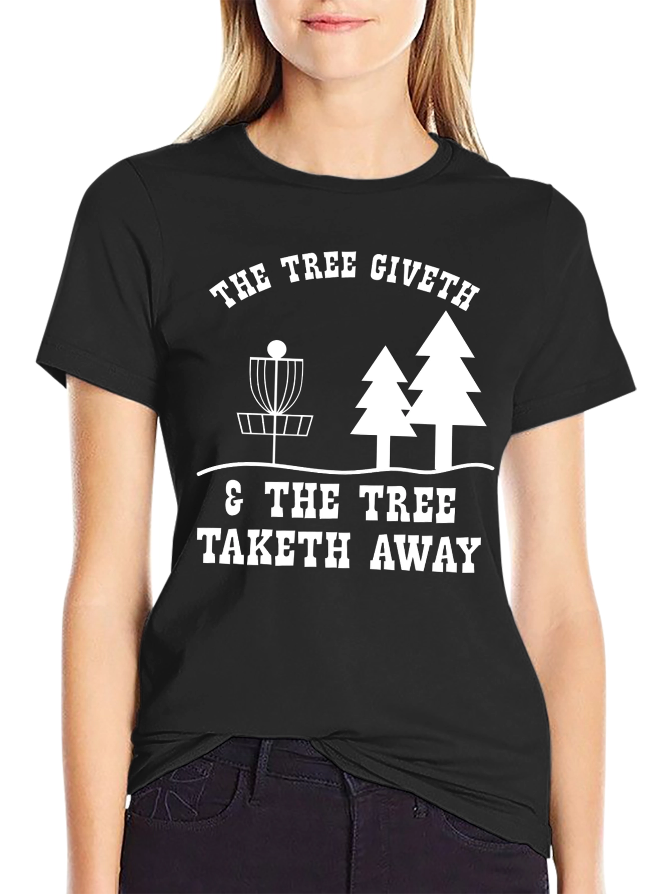 Tree Giveth Disc Golf T-Shirt