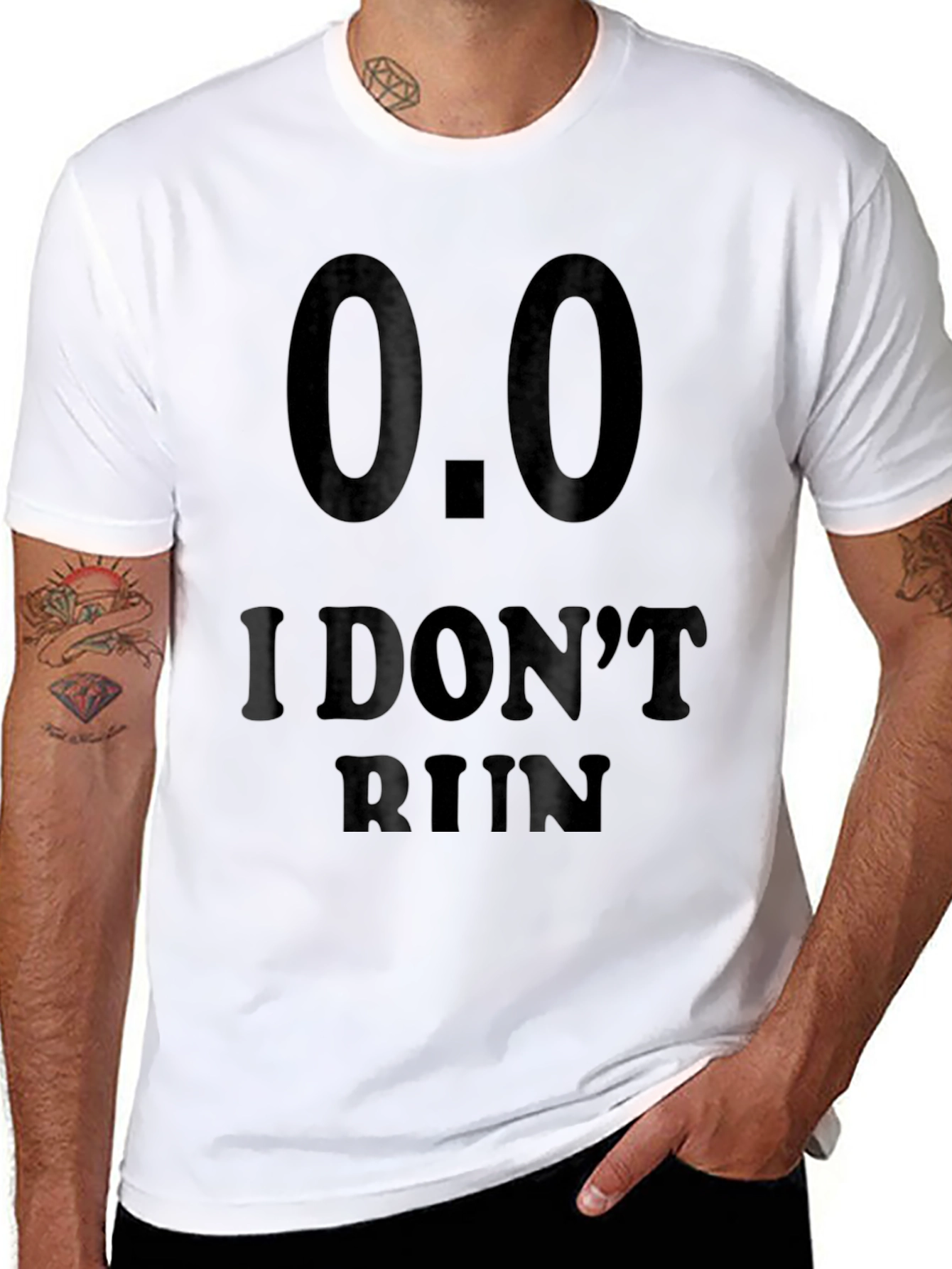 I Dont Run Novelty T-Shirt