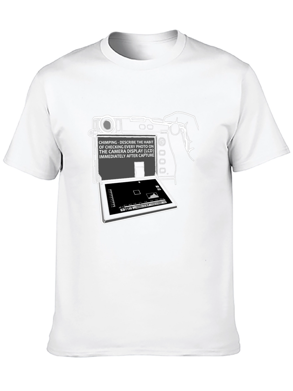 Chimping Camera Humor Graphic T-Shirt