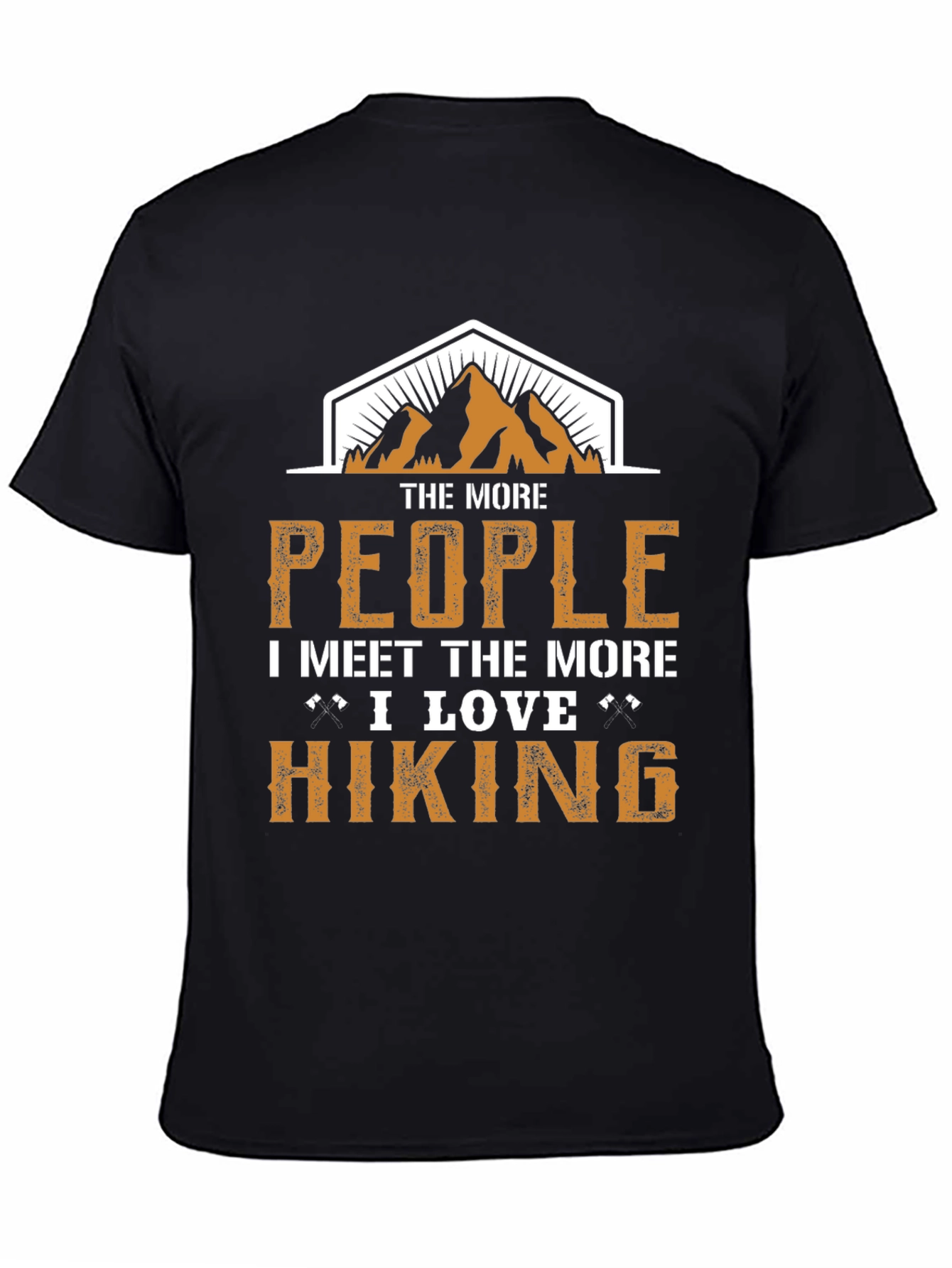 Hiking Lover Graphic Tee - The More People I Meet