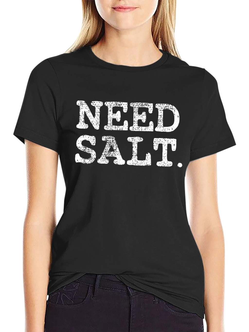 Need Salt Funny Graphic Tee - Black