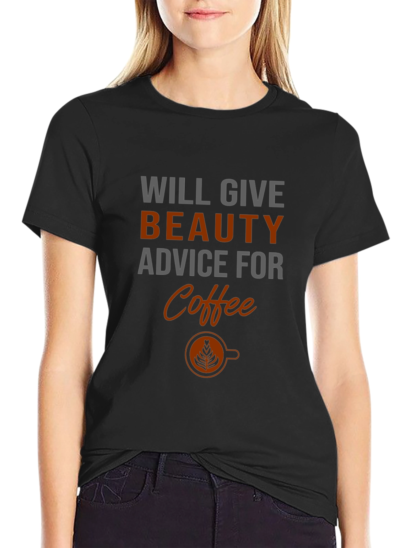 Beauty Advice For Coffee Black Graphic Tee