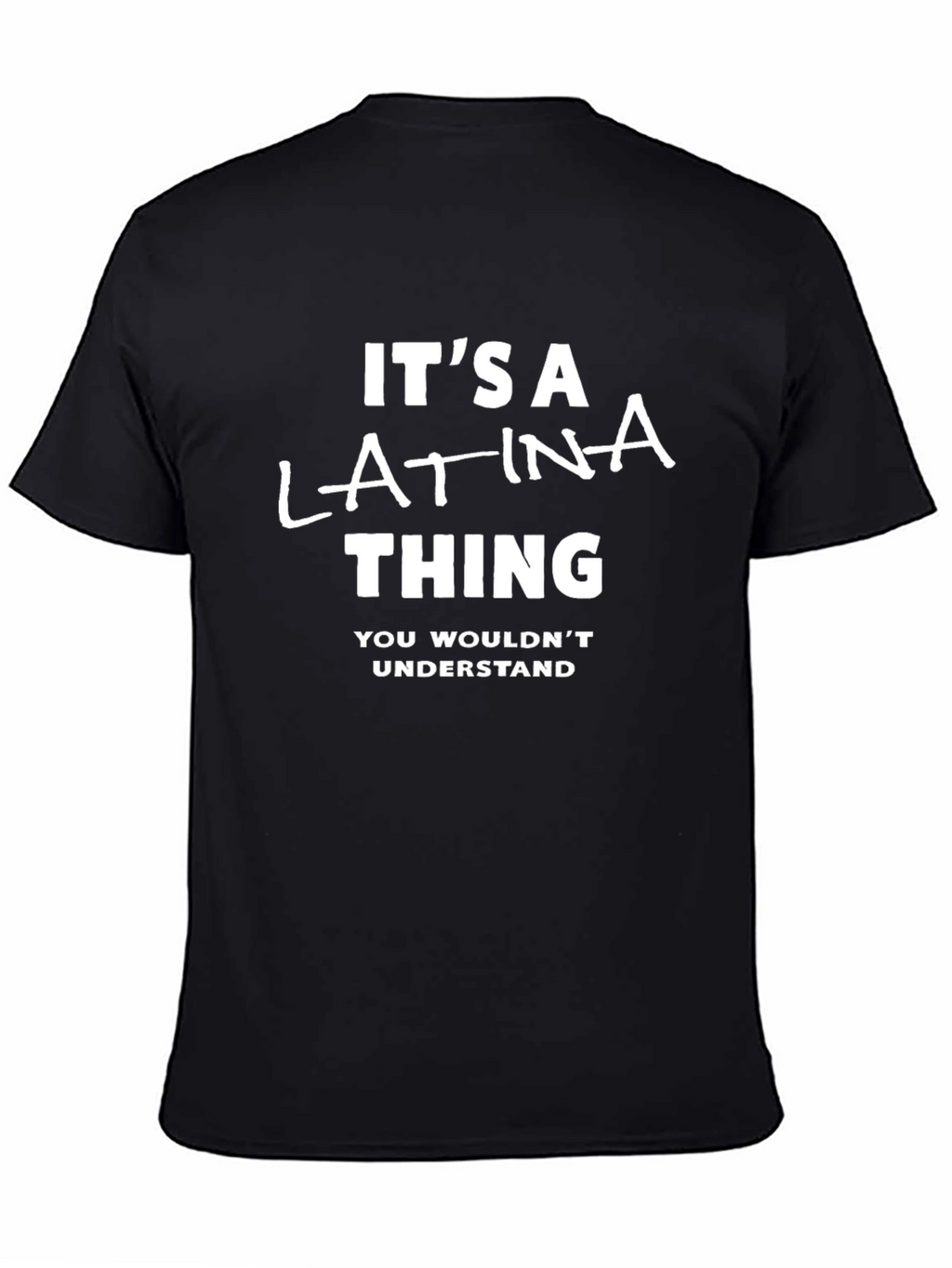 Its a Latina Thing Graphic Tee