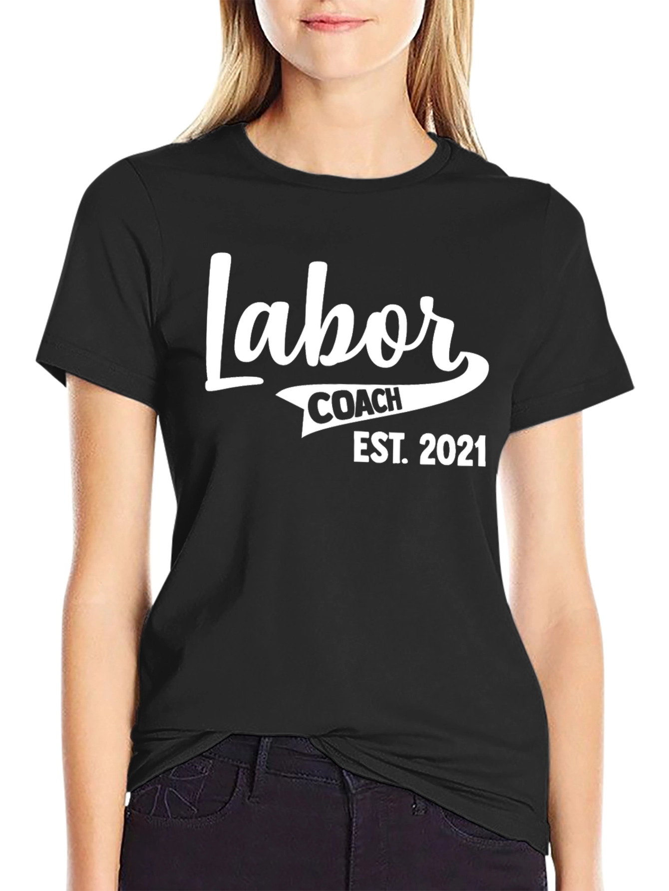 Labor Coach Est. 2021 Black T-Shirt