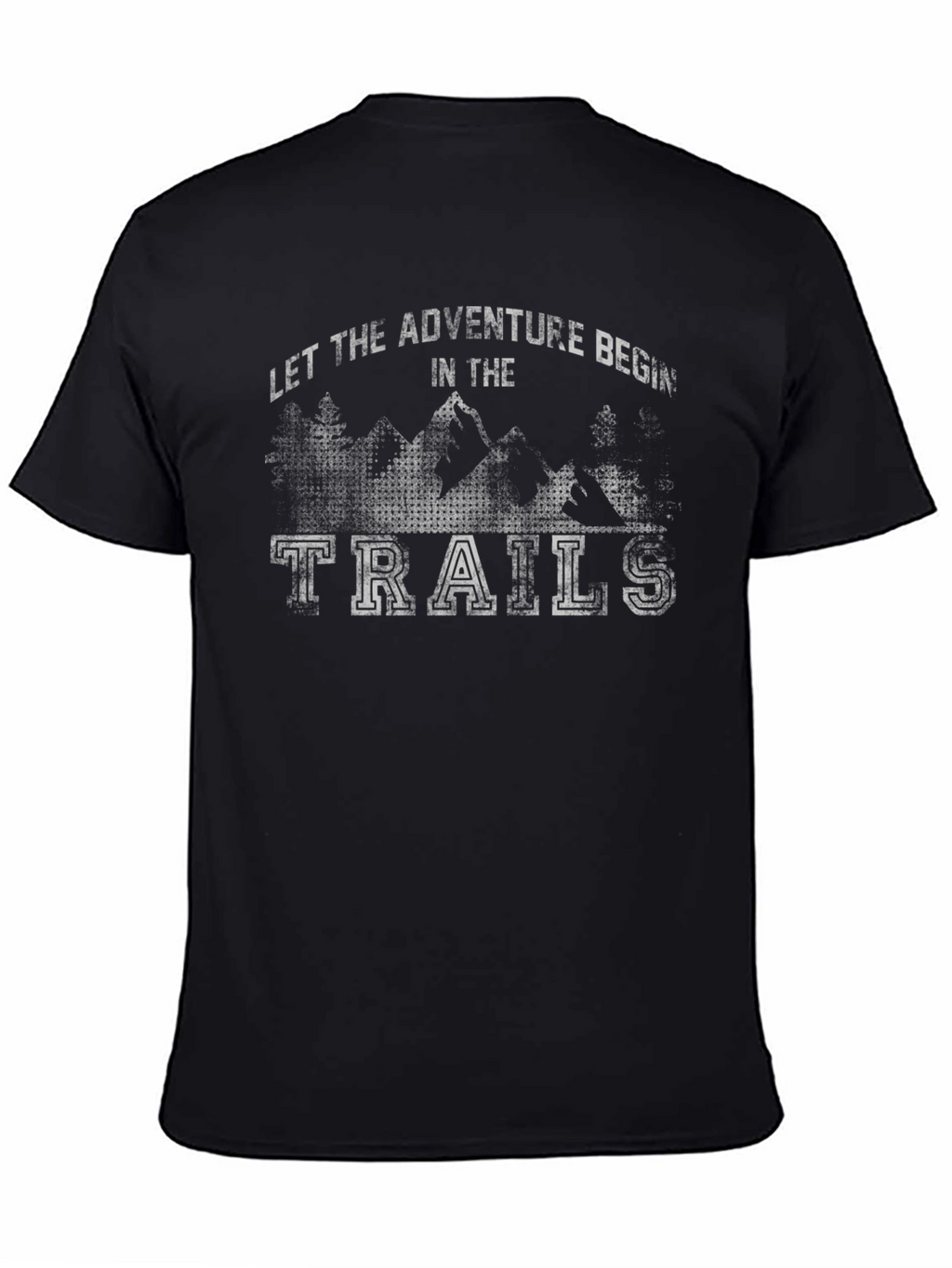 Adventure Begins on the Trails Black T-Shirt