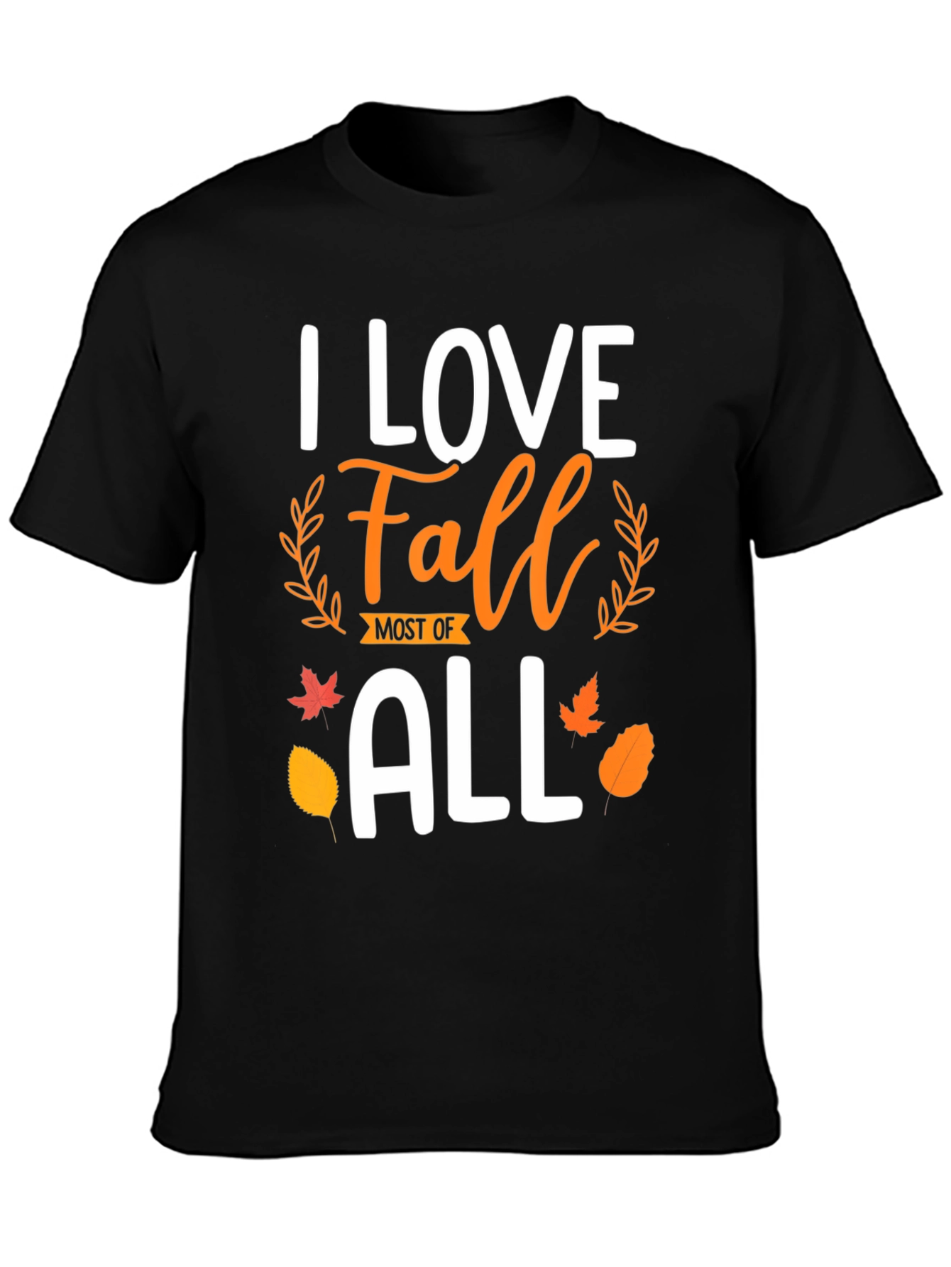 I Love Fall Most of All T-Shirt