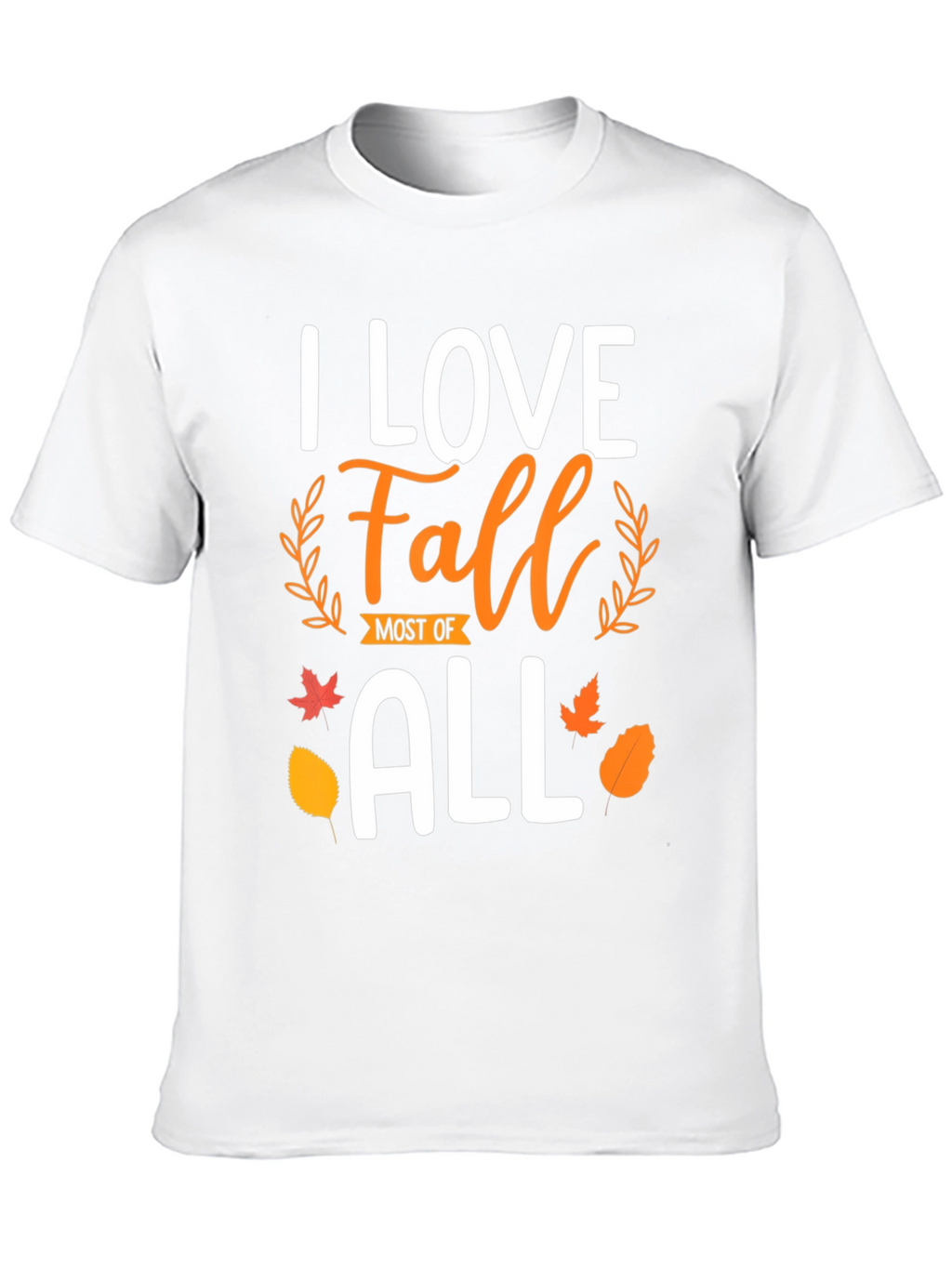 I Love Fall Most of All T-Shirt