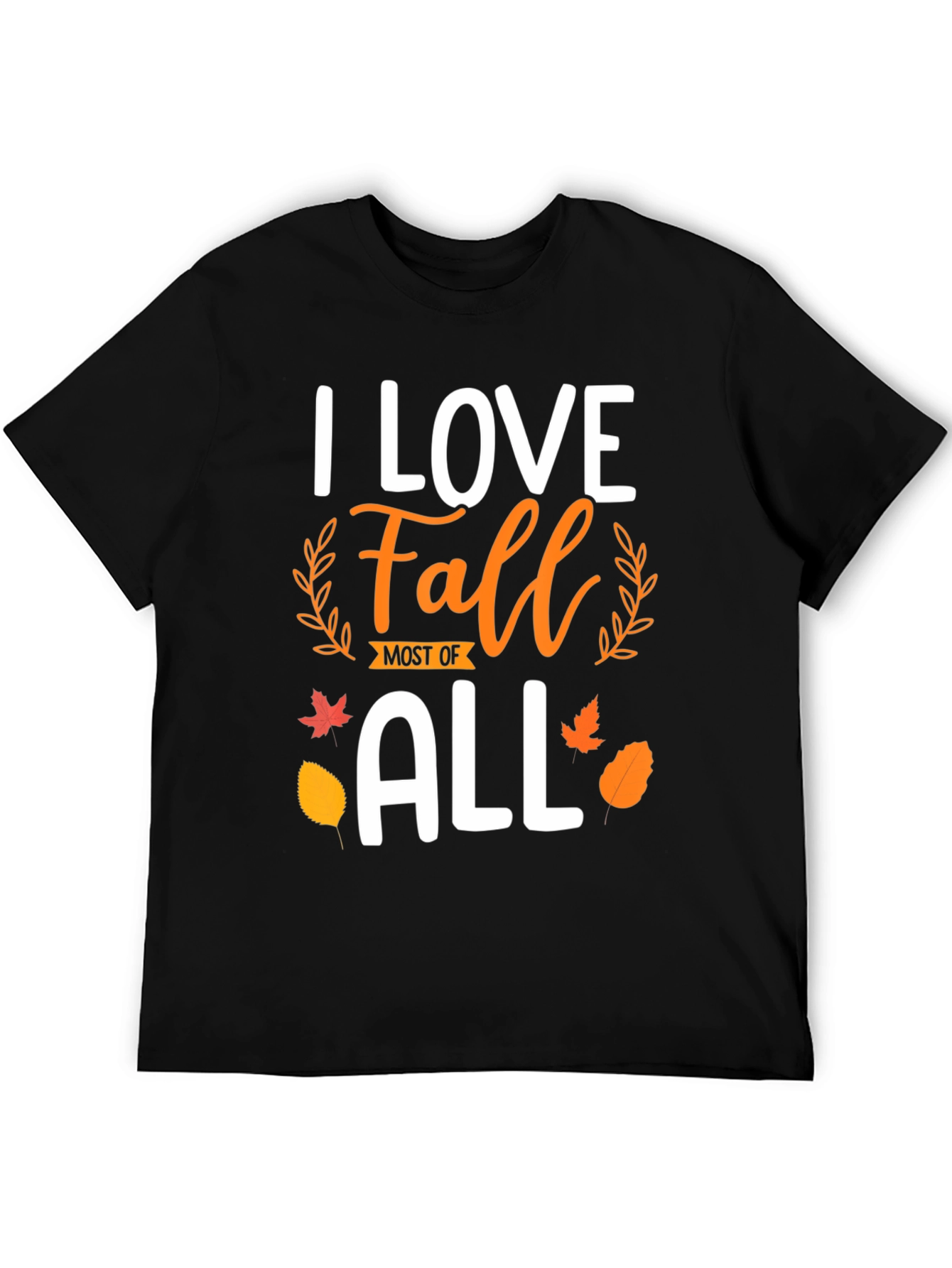 I Love Fall Most of All T-Shirt