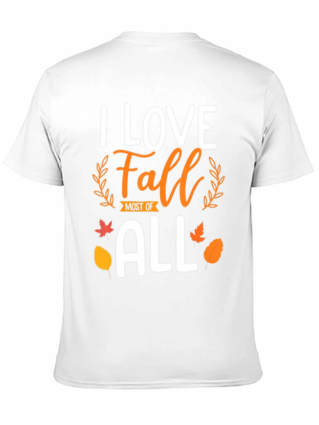I Love Fall Most of All T-Shirt