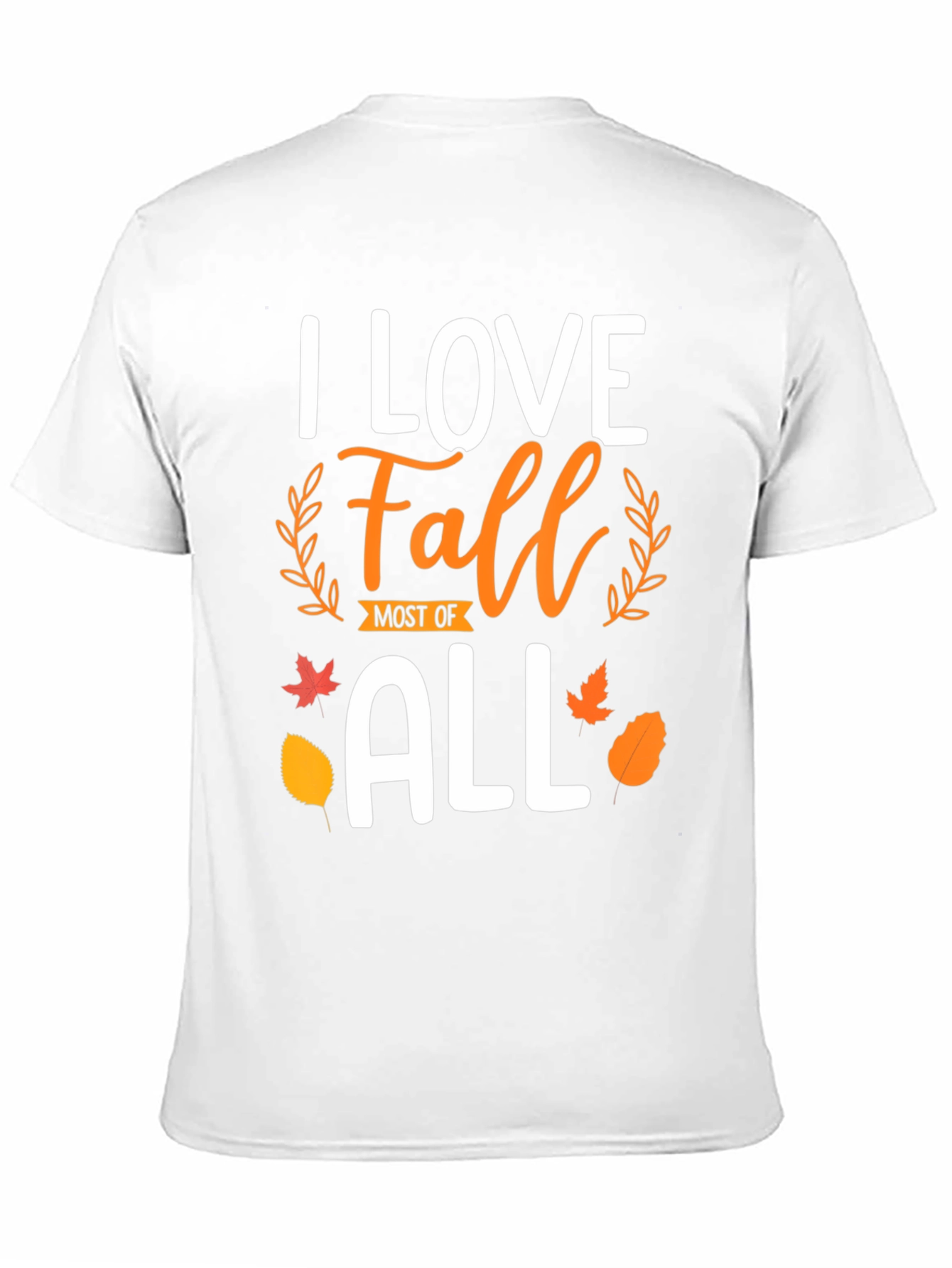 I Love Fall Most of All T-Shirt