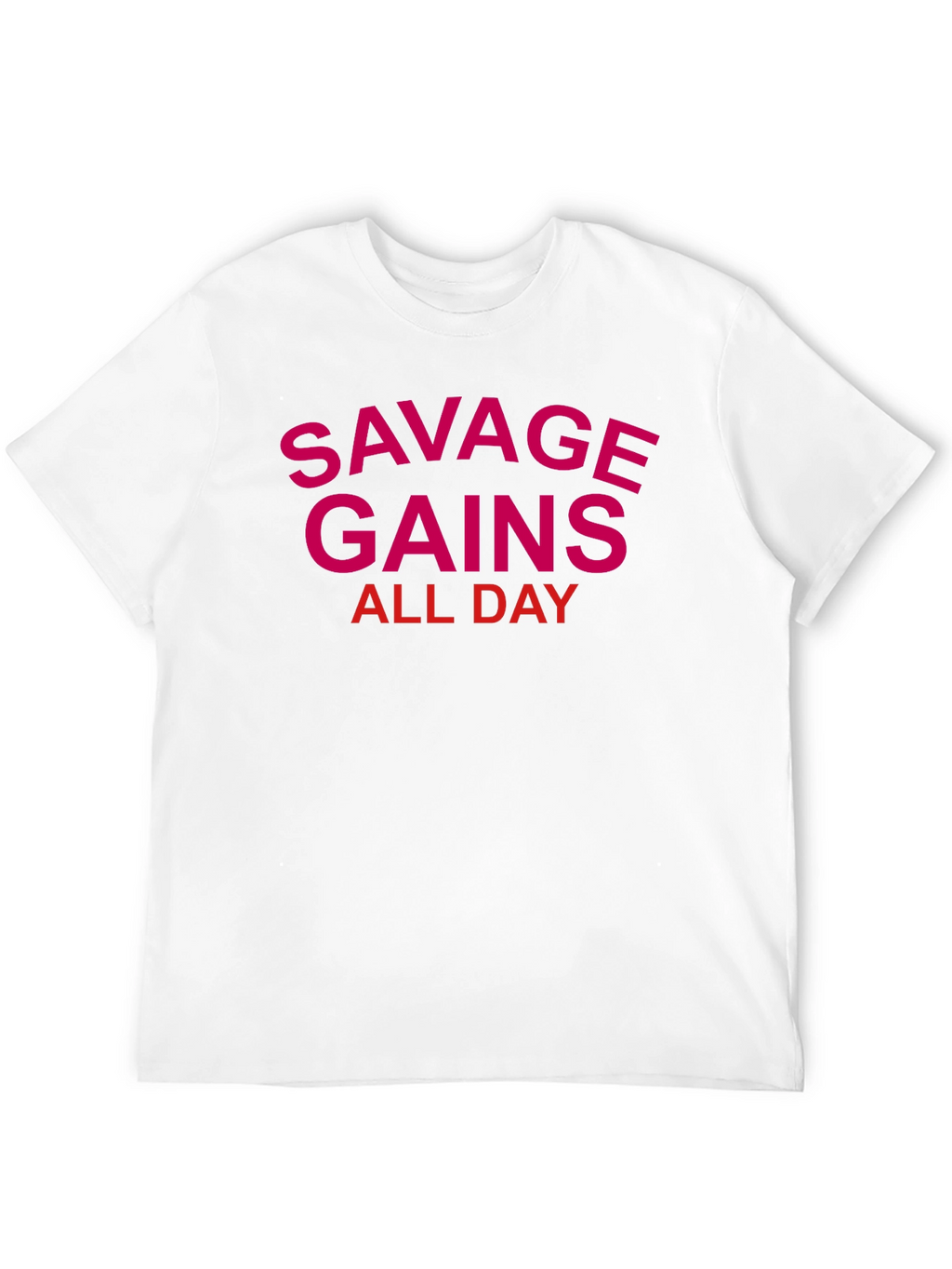 Savage Gains All Day Graphic Tee