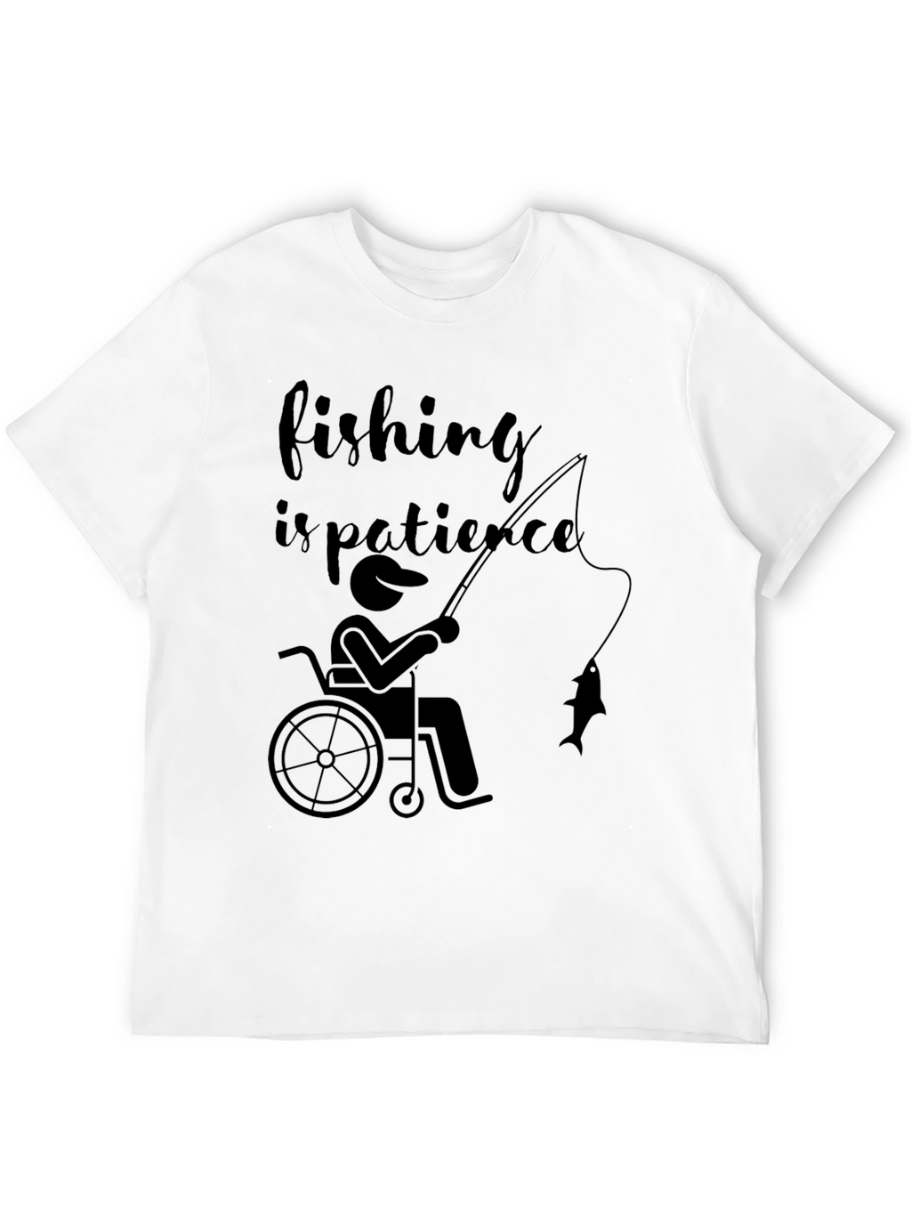Fishing is Patience Tee - Accessible Angling Design