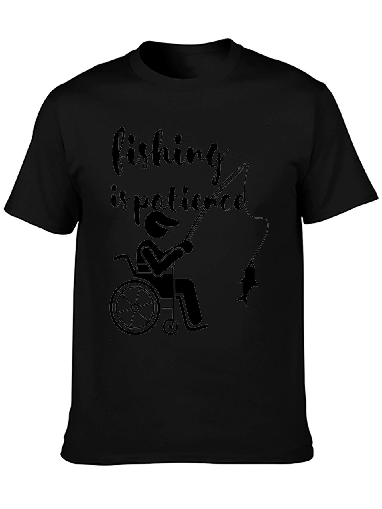 Fishing is Patience Tee - Accessible Angling Design
