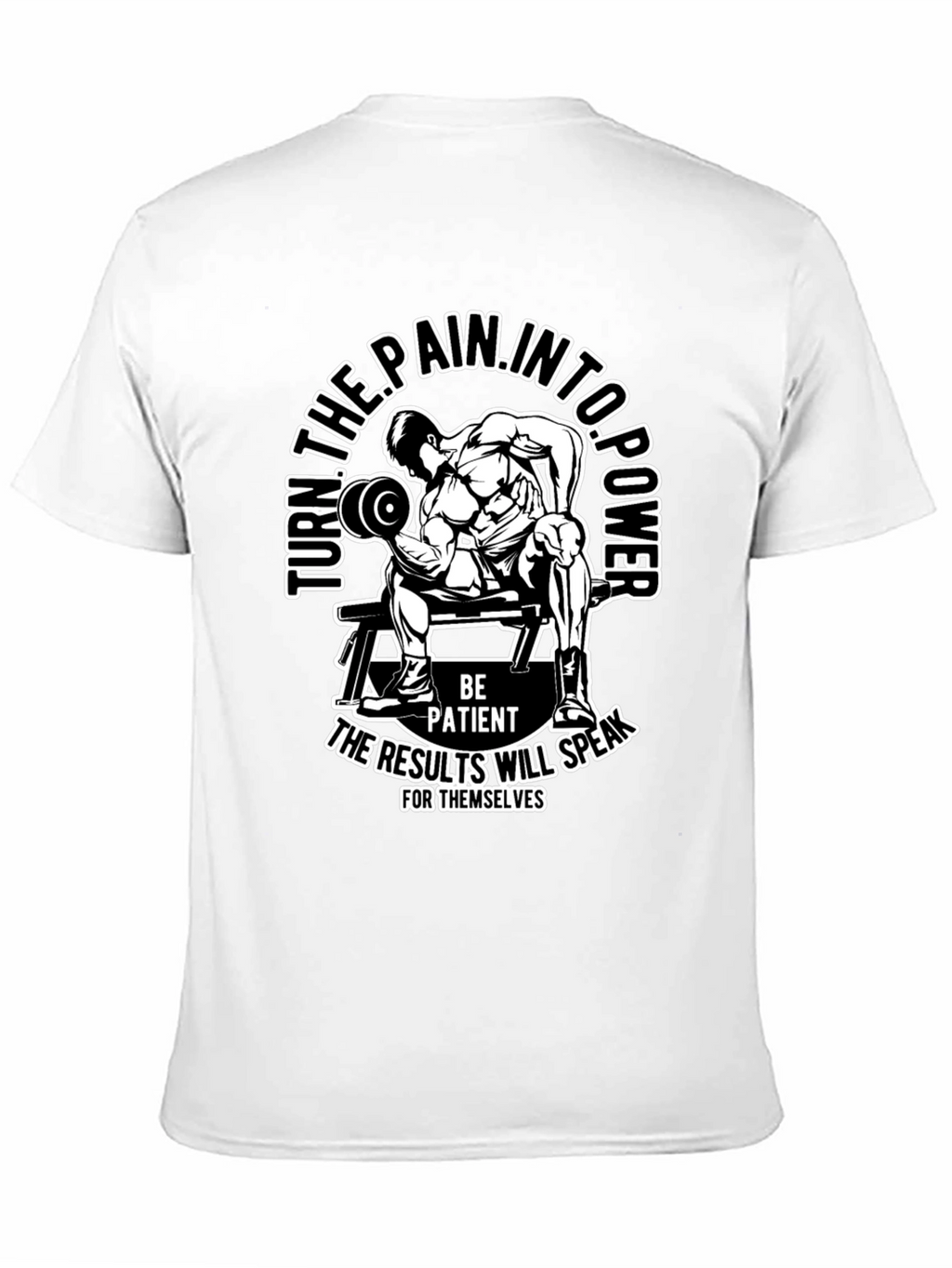 Motivational Gym T-Shirt: Turn Pain Into Power