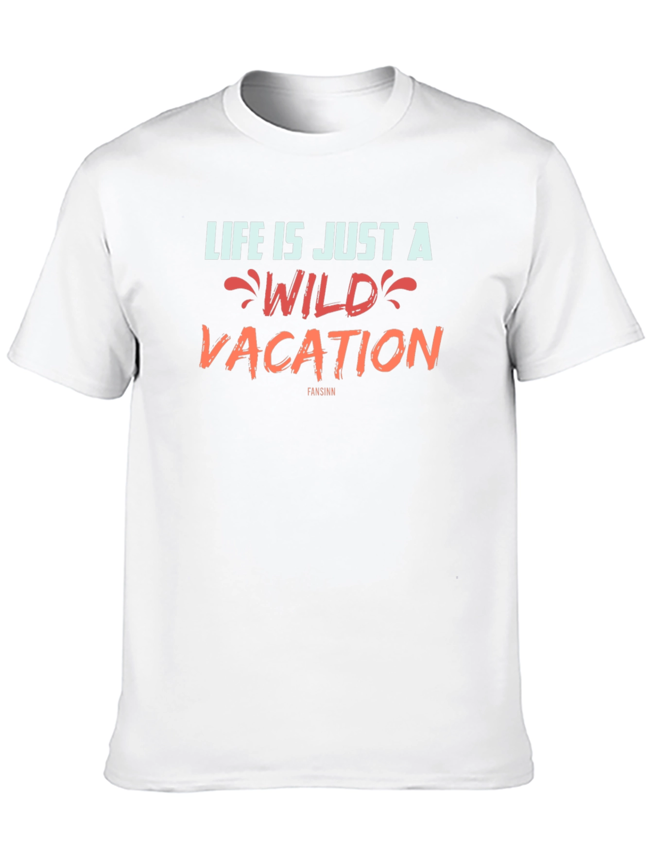 Life Is A Wild Vacation Graphic T-Shirt