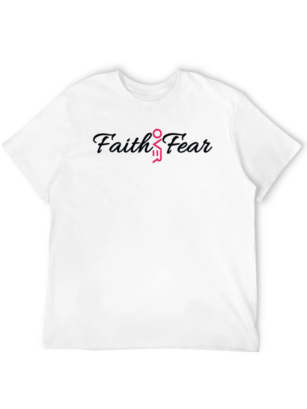 Faith Over Fear Black T-Shirt