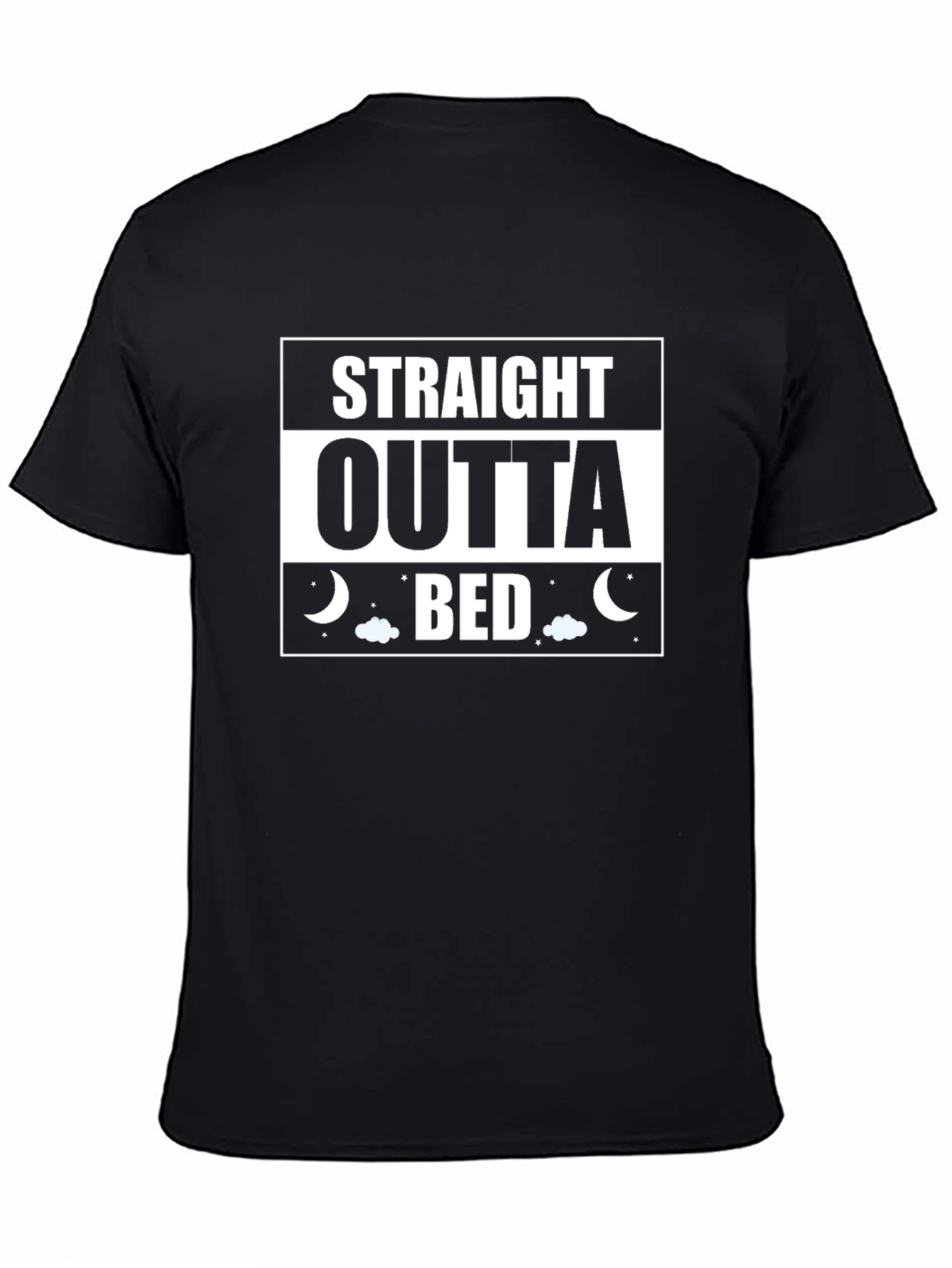 Straight Outta Bed Funny T-Shirt