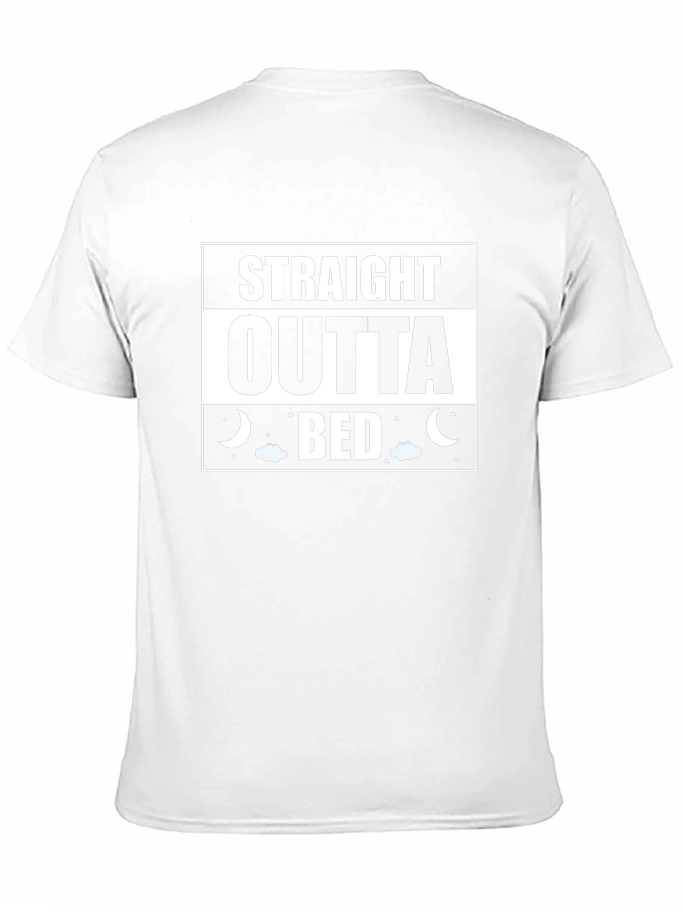 Straight Outta Bed Funny T-Shirt