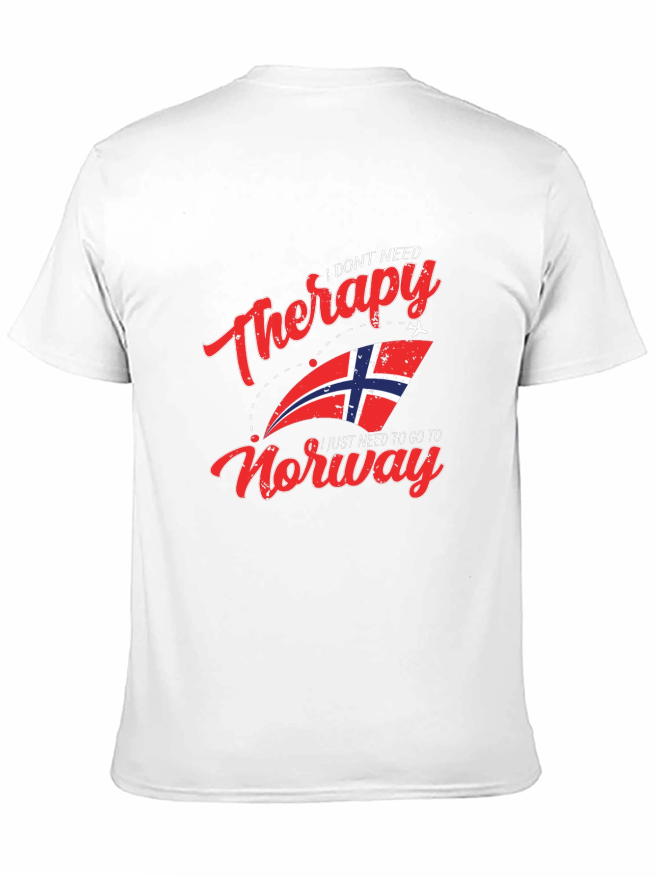 I Dont Need Therapy Norway T-Shirt