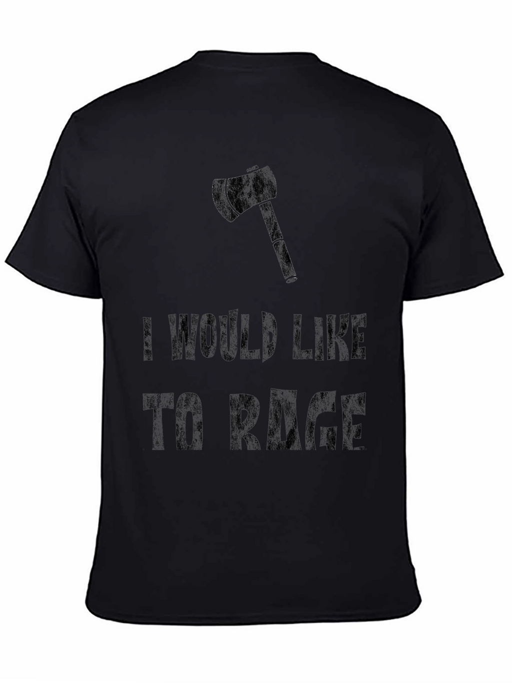 I Would Like to Rage Black Graphic Tee