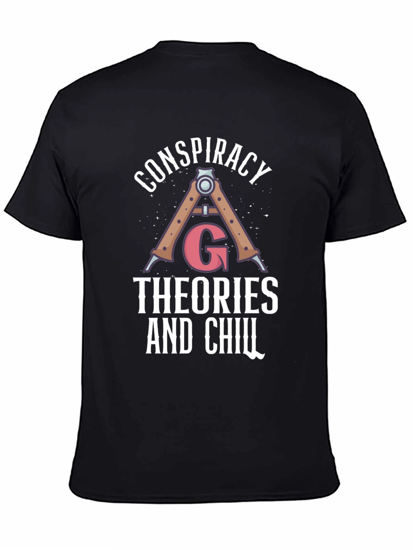 Conspiracy Theories and Chill Black T-Shirt