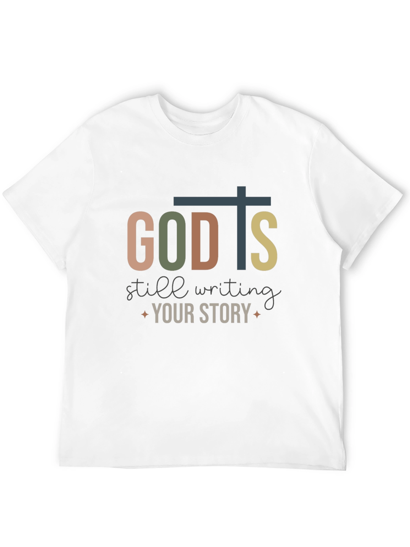 God is Still Writing Your Story T-Shirt
