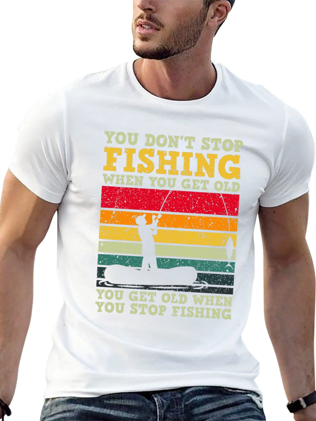 Fishing T-Shirt - You Dont Stop Fishing Graphic Tee