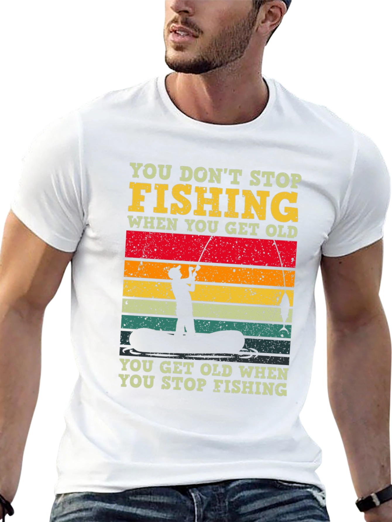 Fishing T-Shirt - You Dont Stop Fishing Graphic Tee