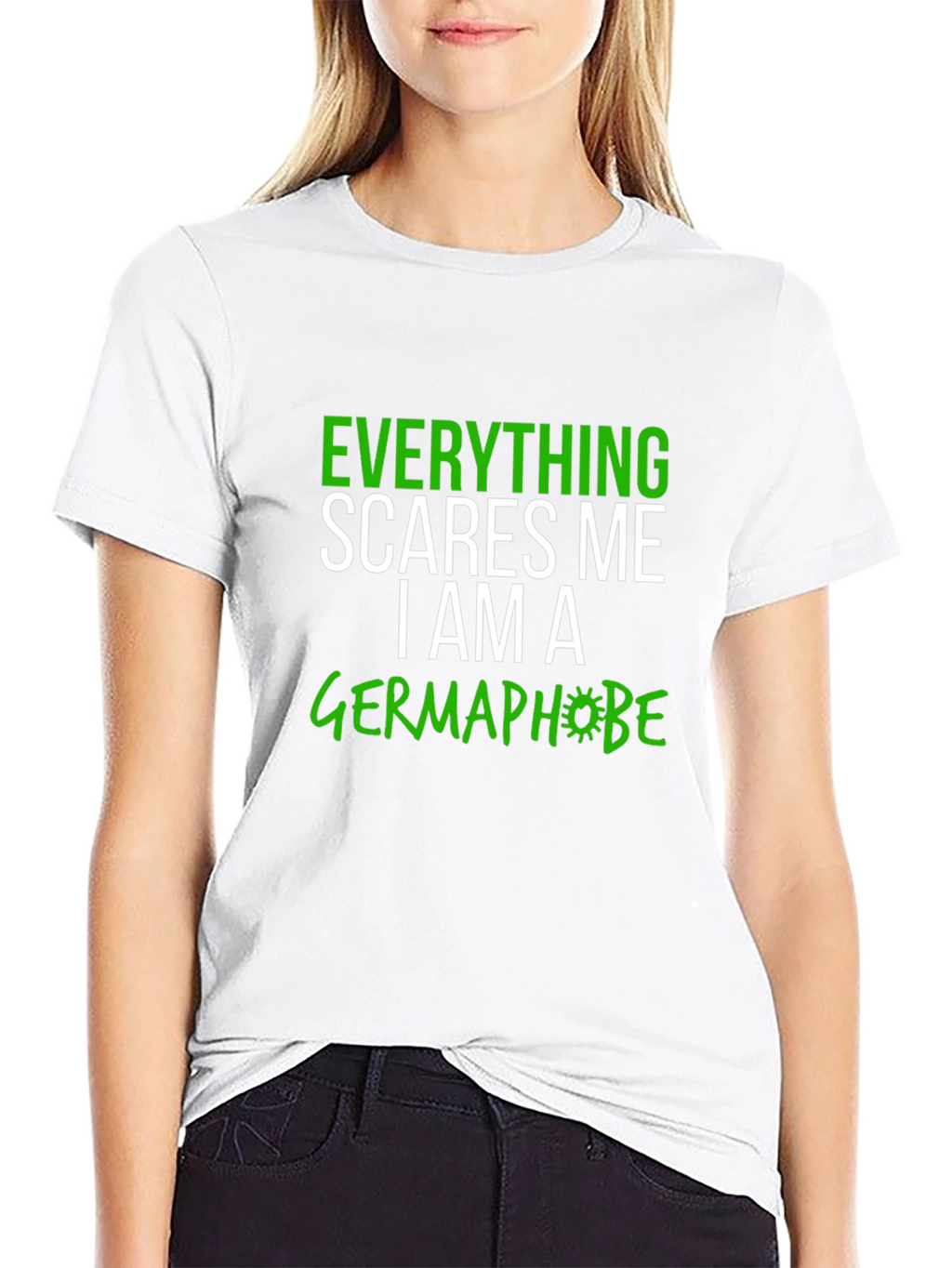 Everything Scares Me Germaphobe Graphic Tee